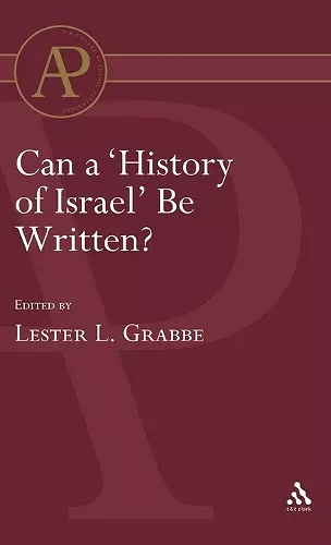 Can a 'History of Israel' Be Written? cover