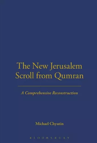 The New Jerusalem Scroll from Qumran cover