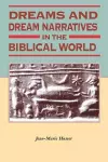 Dreams and Dream Narratives in the Biblical World cover