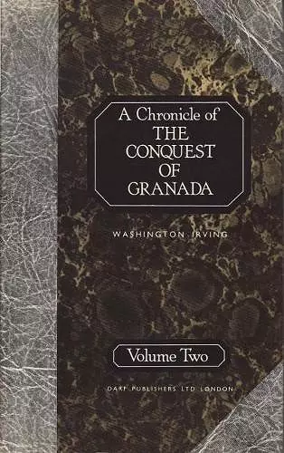 A Chronicle of the Conquest of Granada cover