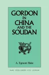 Gordon in China and the Soudan cover