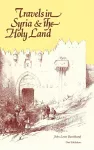 Travels in Syria and the Holy Land cover