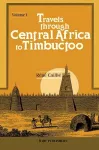 Travels Through Central Africa to Timbuctoo and Across the Great Desert to Morocco, Performed in the Years 1824-28 cover