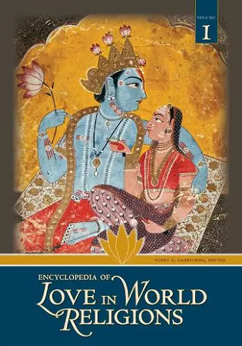 Encyclopedia of Love in World Religions cover