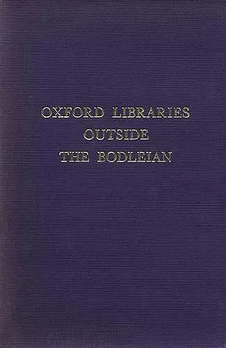 Select Index of Manuscript Collections in Oxford Libraries Outside the Bodleian cover