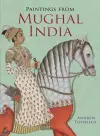 Paintings from Mughal India cover