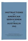 Instructions for American Servicemen in Australia, 1942 cover