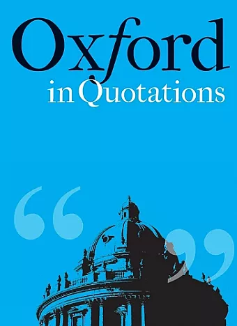 Oxford in Quotations cover