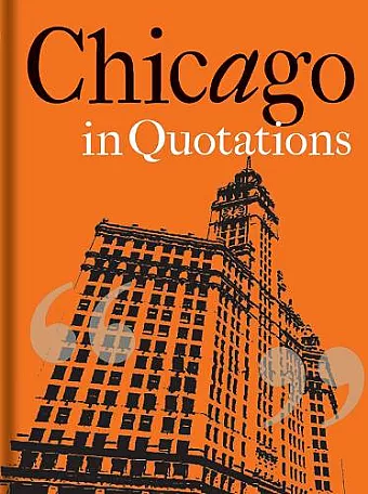 Chicago in Quotations cover