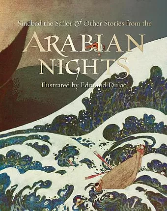 Sindbad the Sailor & Other Stories from the Arabian Nights cover