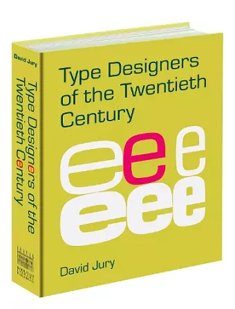 Type Designers of the Twentieth Century cover