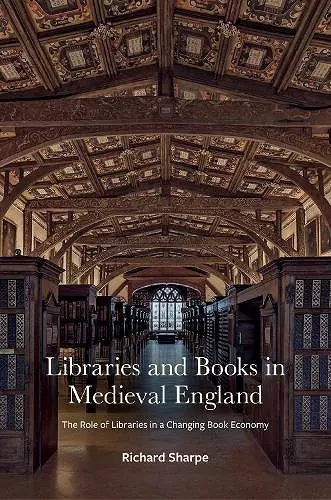 Libraries and Books in Medieval England cover