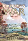 Oxford's War 1939 - 1945 cover