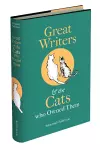Great Writers and the Cats who Owned Them cover