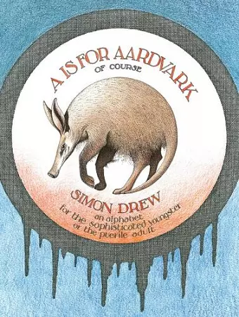 A Is for Aardvark cover