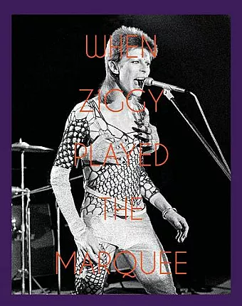 When Ziggy Played the Marquee cover