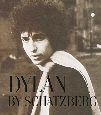 Dylan By Schatzberg cover