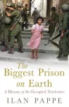 The Biggest Prison on Earth cover