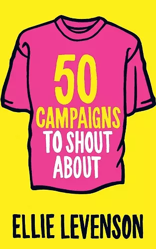 50 Campaigns to Shout About cover