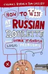 How to Win at Russian Roulette cover