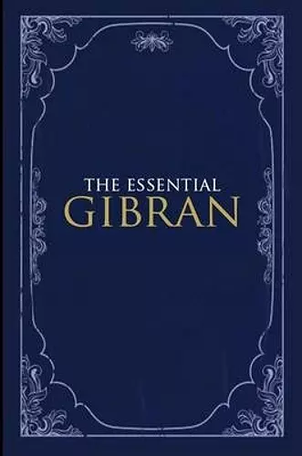 The Essential Gibran cover