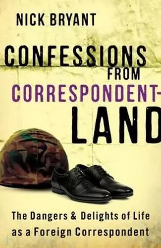 Confessions from Correspondentland cover