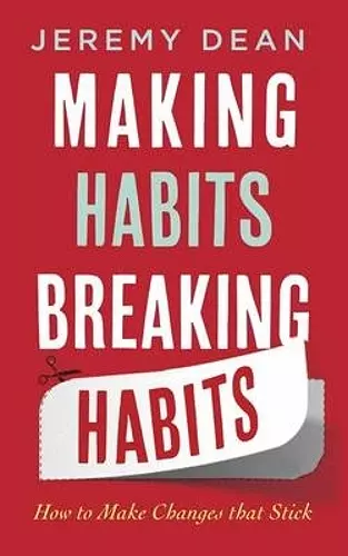 Making Habits, Breaking Habits cover