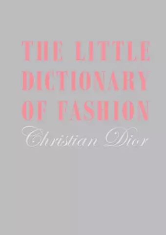 The Little Dictionary of Fashion cover