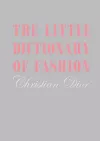 The Little Dictionary of Fashion cover