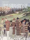 The origins of Italian Fashion 1900-1945 cover