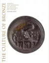 The Culture of Bronze cover