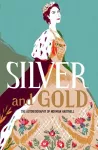 Silver and Gold cover