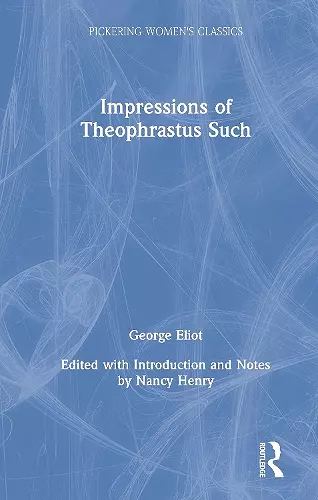 Impressions of Theophrastus Such cover