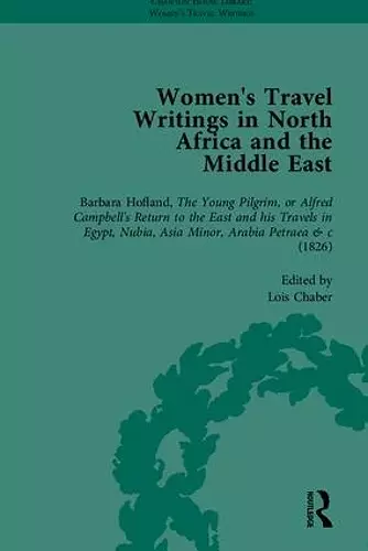 Women's Travel Writings in North Africa and the Middle East, Part I cover