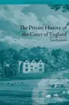 The Private History of the Court of England cover