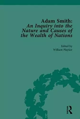 Adam Smith: An Inquiry into the Nature and Causes of the Wealth of Nations cover