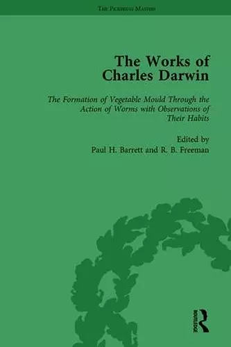 The Works of Charles Darwin: v. 28: Formation of Vegetable Mould, Through the Action of Worms, with Observations on Their Habits (1881) cover