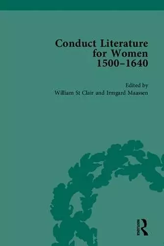 Conduct Literature for Women, Part I, 1540-1640 cover