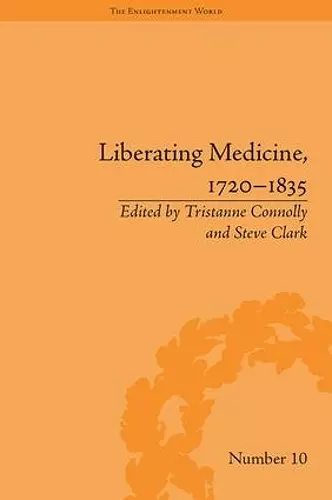 Liberating Medicine, 1720–1835 cover
