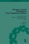 Women's Travel Writings in Post-Napoleonic France, Part I cover