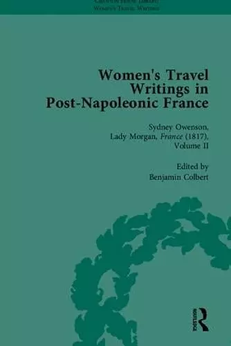 Women's Travel Writings in Post-Napoleonic France, Part II cover