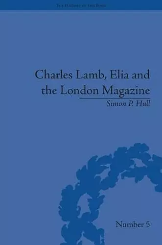 Charles Lamb, Elia and the London Magazine cover