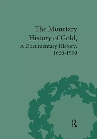 The Monetary History of Gold cover