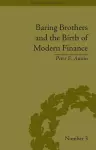 Baring Brothers and the Birth of Modern Finance cover