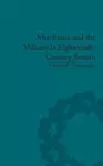 Merchants and the Military in Eighteenth-Century Britain cover