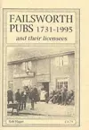 Failsworth Pubs and Their Licensees, 1731-1995 cover