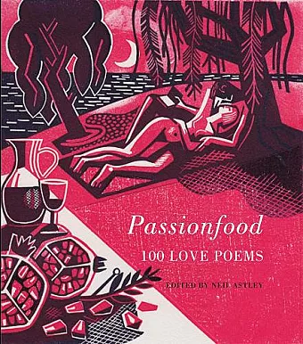 Passionfood: 100 Love Poems cover