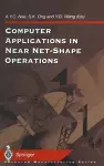 Computer Applications in Near Net-shape Operations cover
