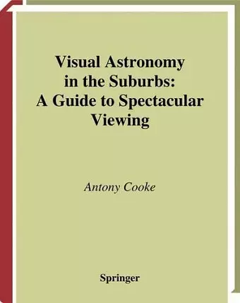 Visual Astronomy in the Suburbs cover