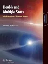 Double & Multiple Stars, and How to Observe Them cover